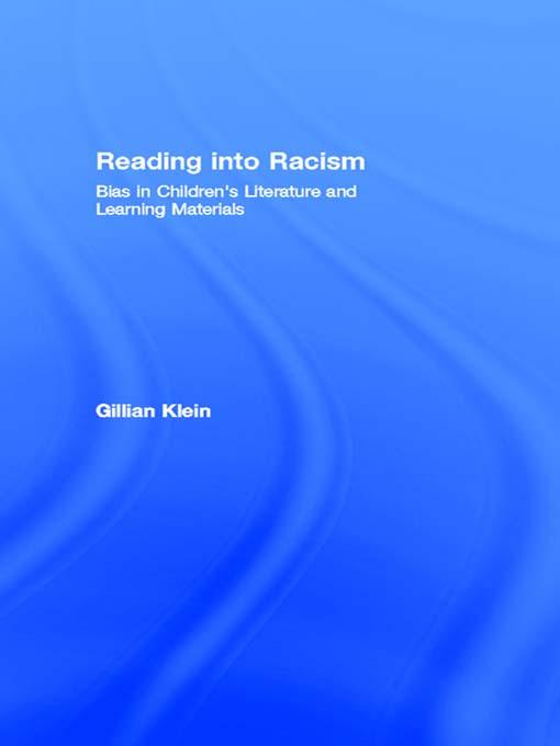 Reading into Racism by Gillian Klein