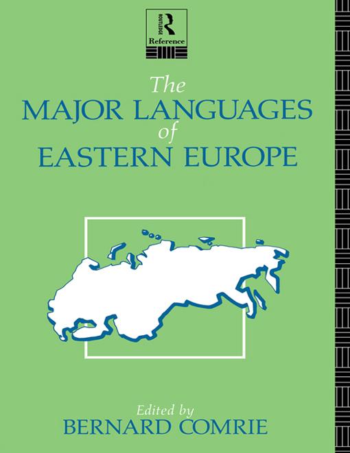 The Major Languages of Eastern Europe by Bernard Comrie