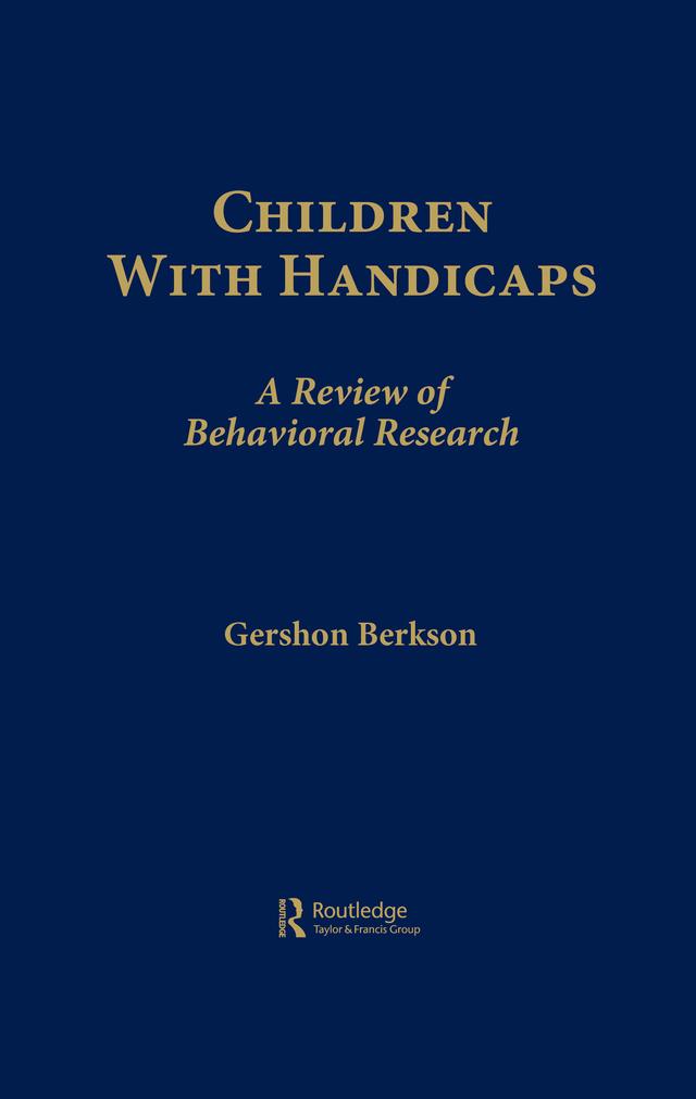 Children With Handicaps by Gershon Berkson