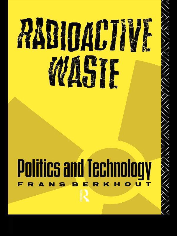 Radioactive Waste by Frans Berkhout