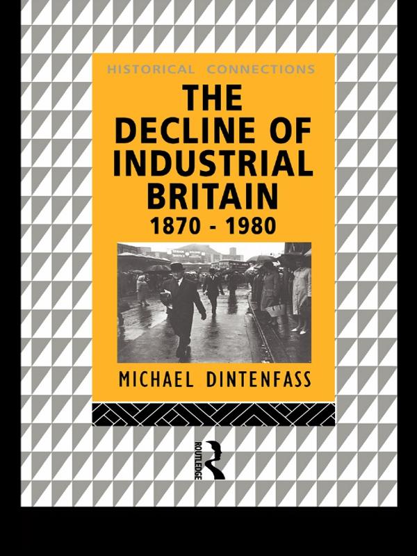 The Decline of Industrial Britain