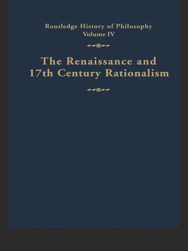 Routledge History of Philosophy Volume IV by G.H.R. Parkinson