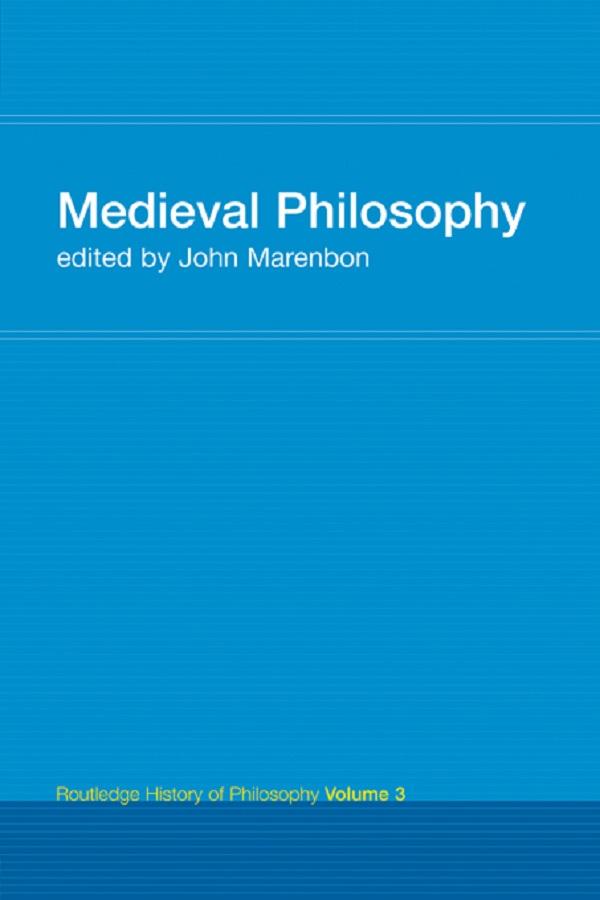 Routledge History of Philosophy Volume III by John Marenbon