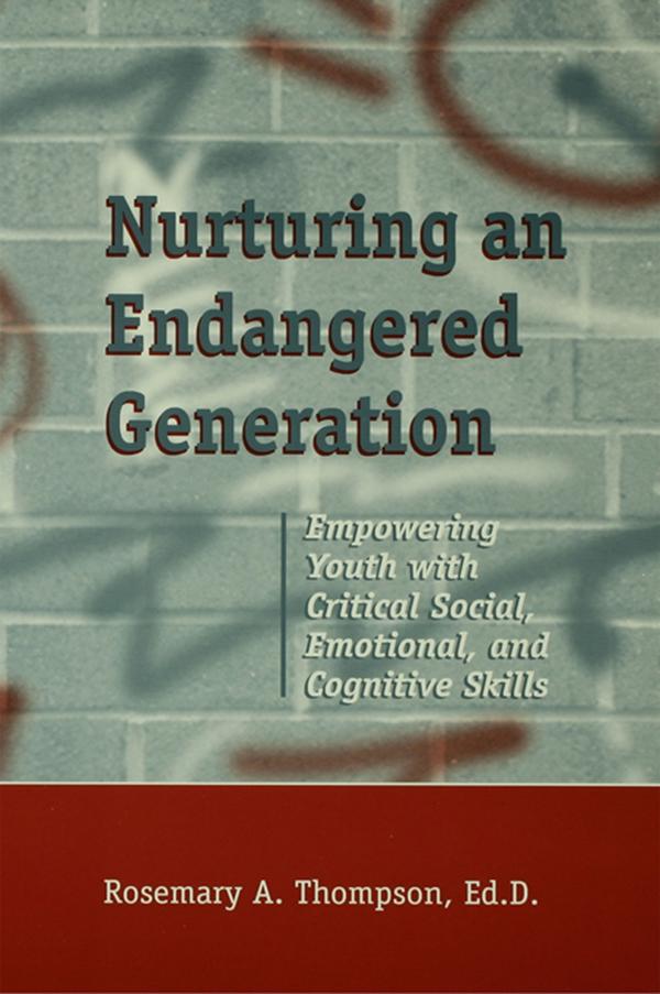 Nurturing An Endangered Generation by Rosemary Thompson