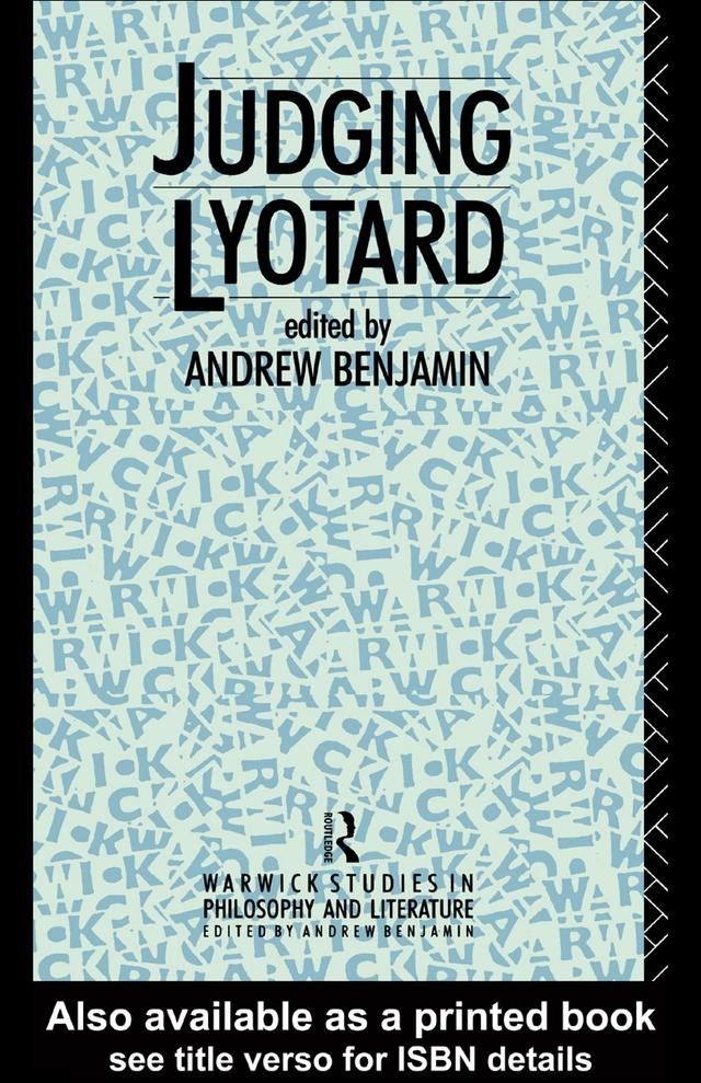 Judging Lyotard by Andrew Benjamin
