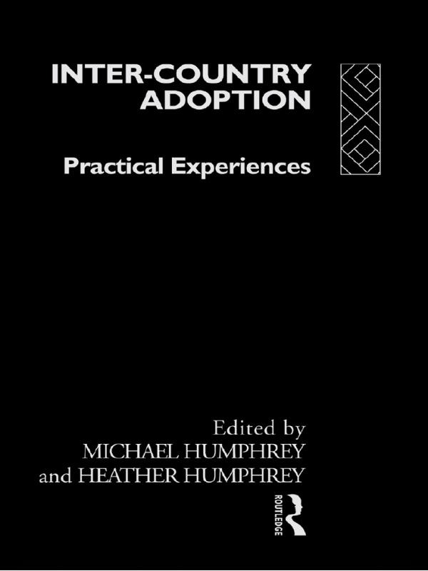 Inter-Country Adoption by Dr Michael Humphrey, Michael Humphrey