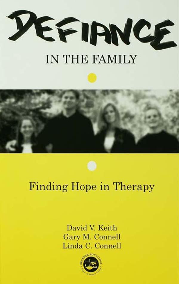 Defiance in the Family by David V. Keith, Gary M. Connell, Linda C. Connell