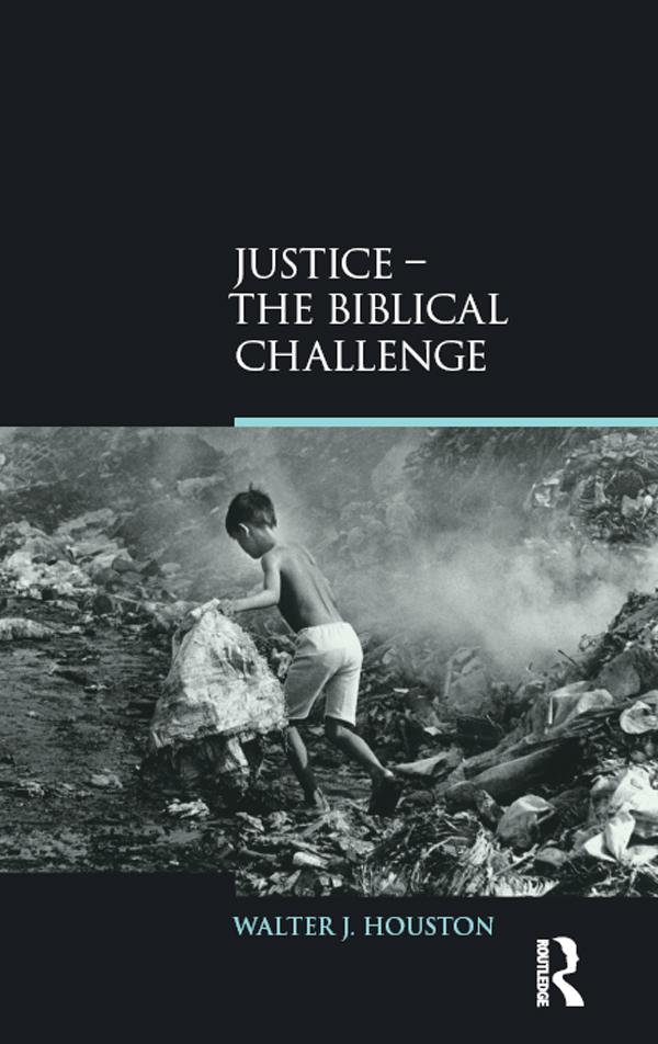Justice by Walter J. Houston