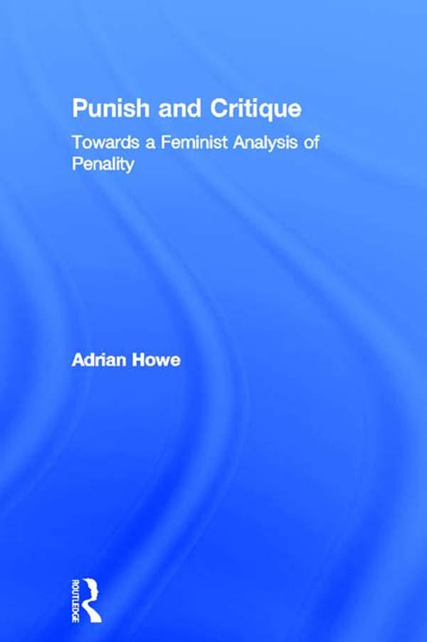 Punish and Critique by Adrian Howe
