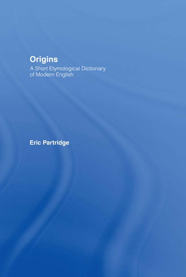 Origins by Eric Partridge