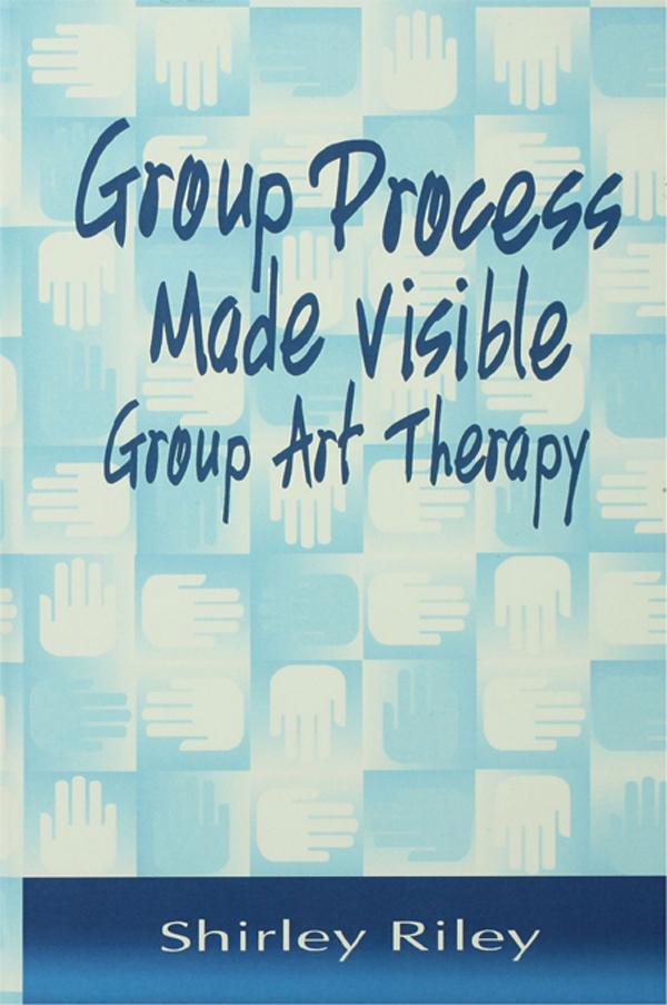 Group Process Made Visible by Shirley Riley