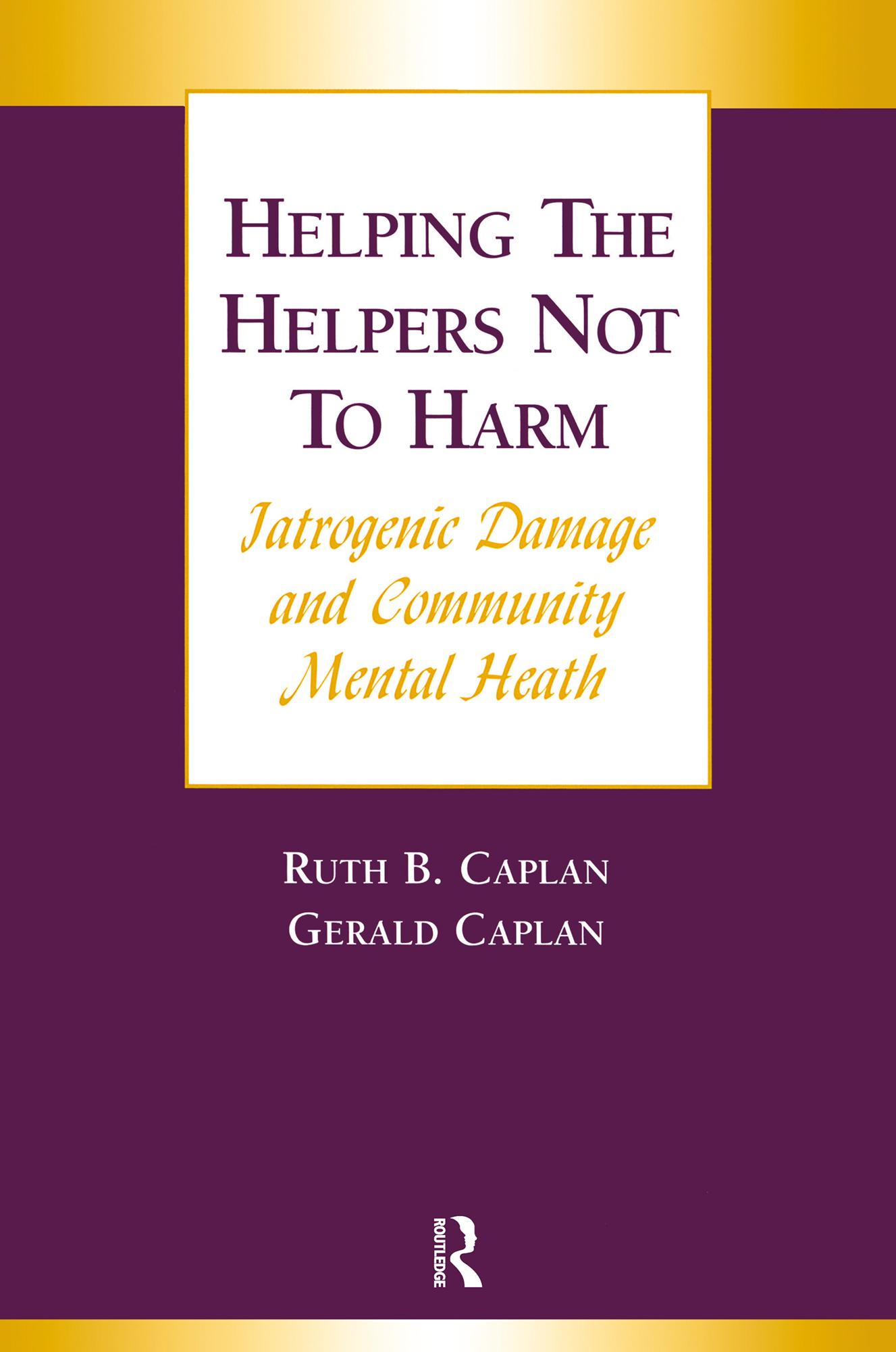 Helping the Helpers Not to Harm