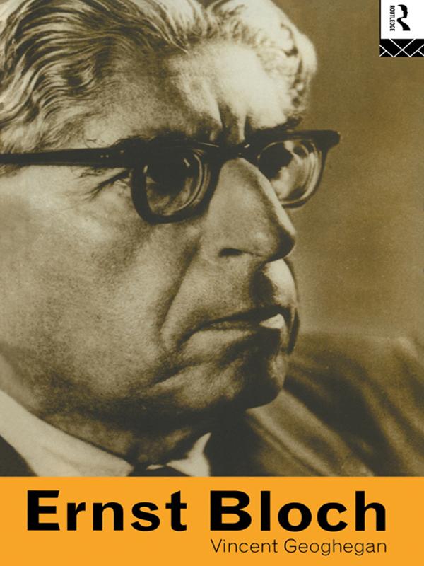 Ernst Bloch by Vincent Geoghegan