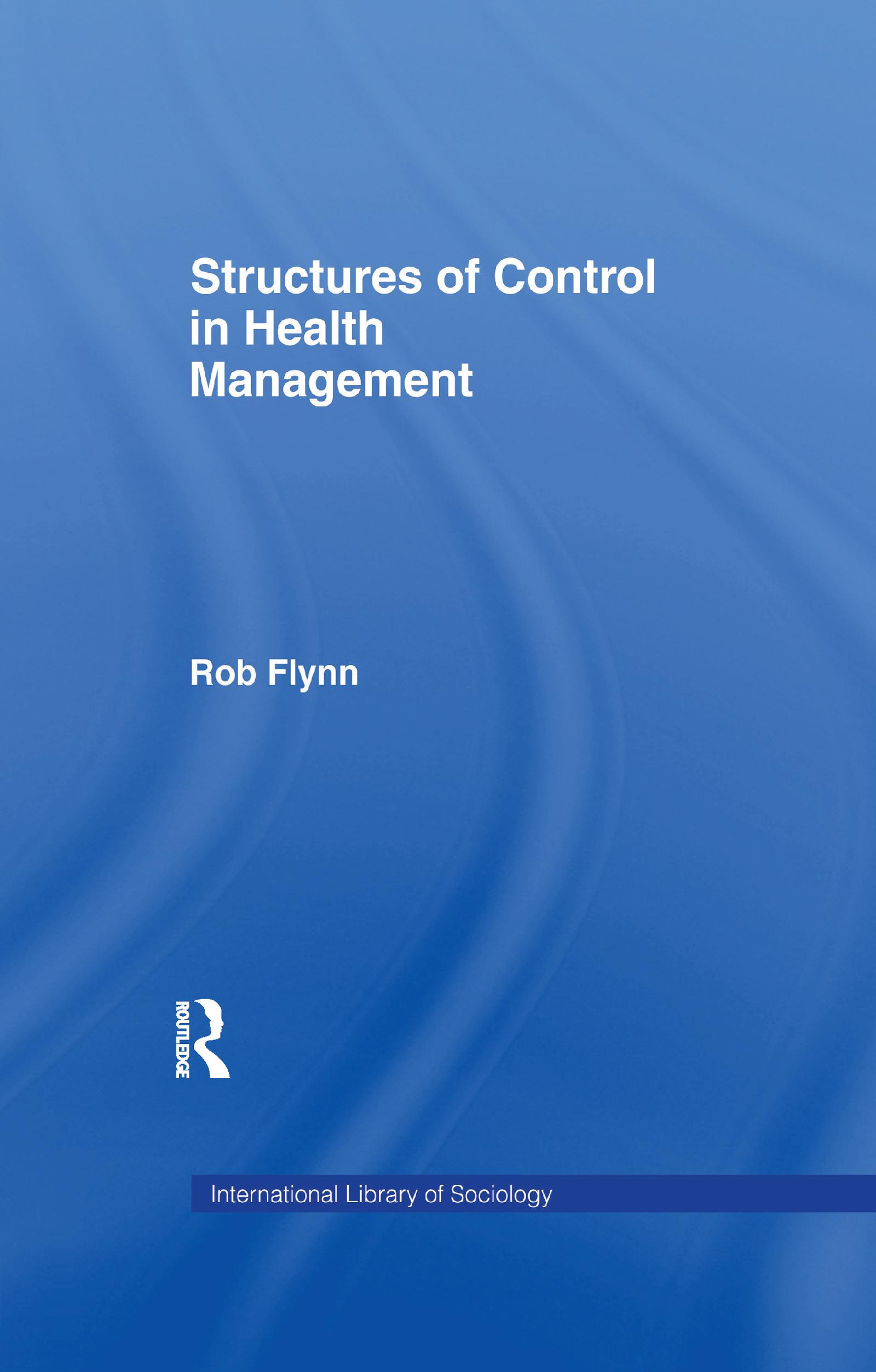 Structures of Control in Health Management