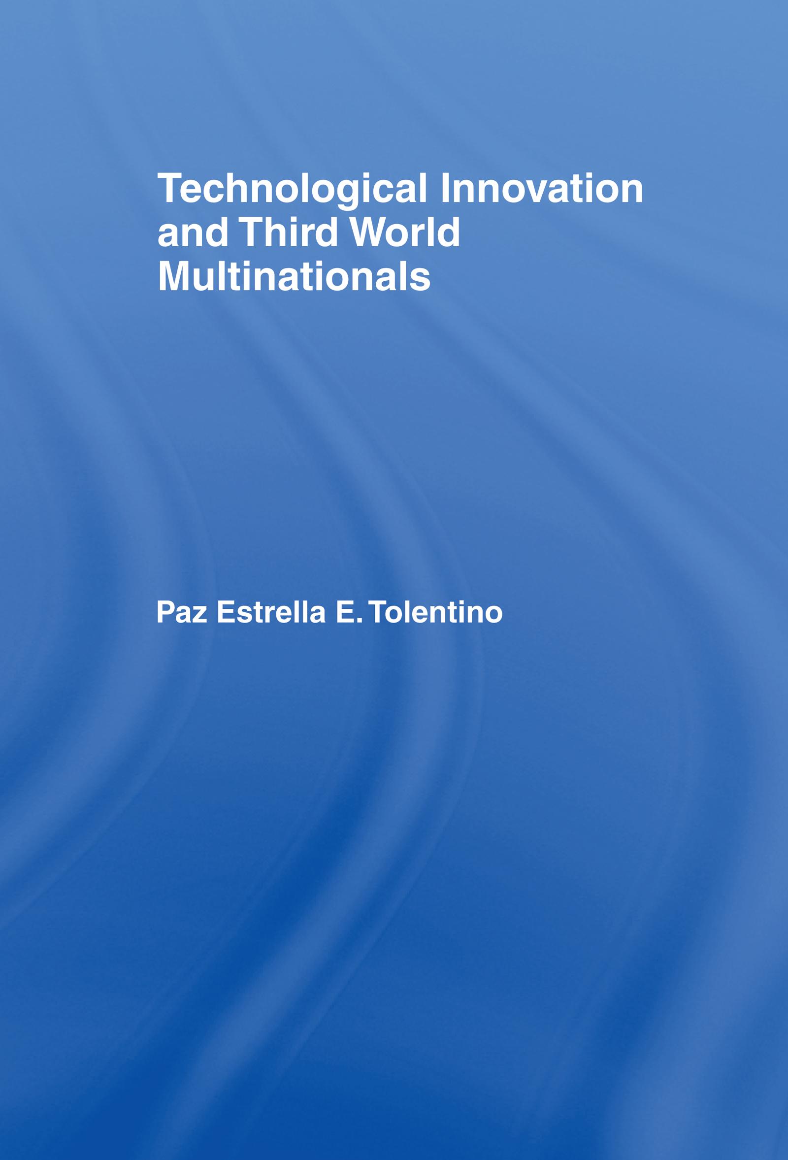 Technological Innovation and Third World Multinationals