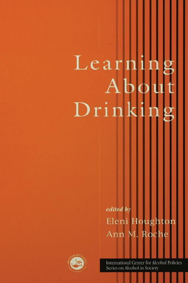 Learning About Drinking by Anne M. Roche, Eleni Houghton