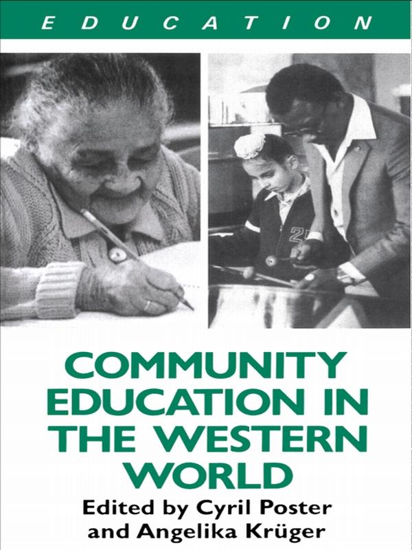 Community Education and the Western World by Angelika Kruger, Cyril Poster