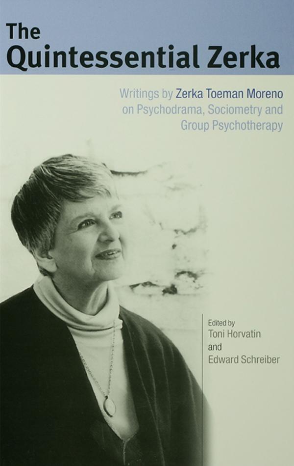 The Quintessential Zerka by Edward Schreiber, Toni Horvatin