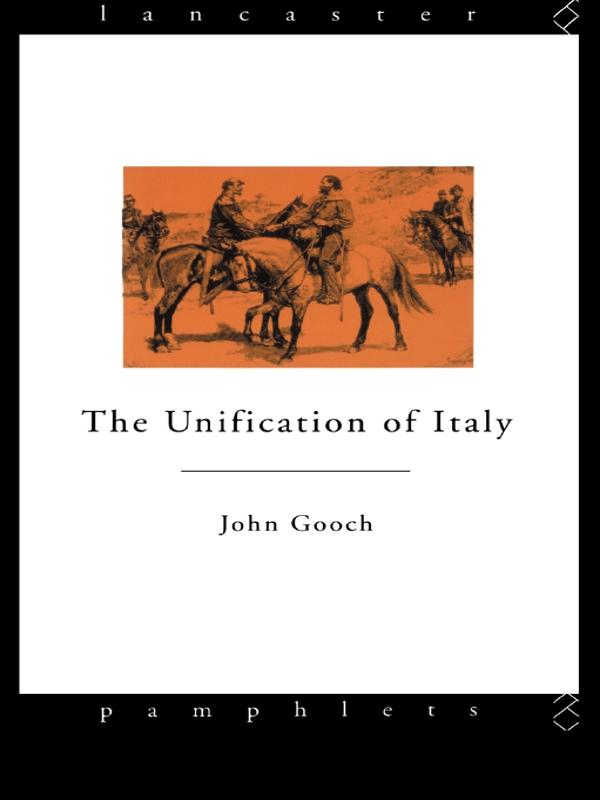 The Unification of Italy by John Gooch
