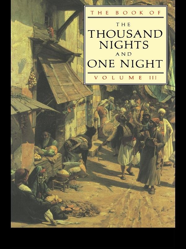 The Book of the Thousand and One Nights (Vol 3) by E.P. Mathers, J.C. Mardrus