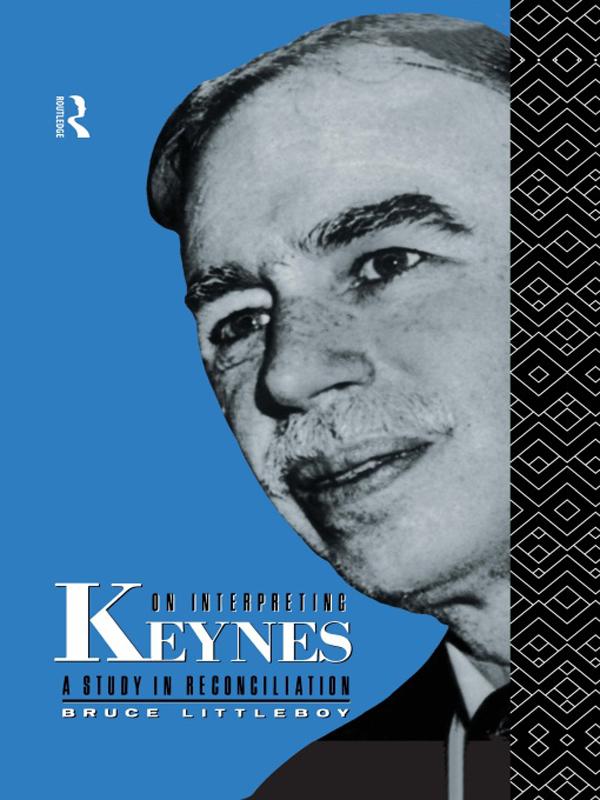 On Interpreting Keynes by Bruce Littleboy