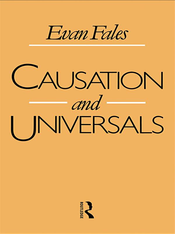 Causation and Universals by Evan Fales