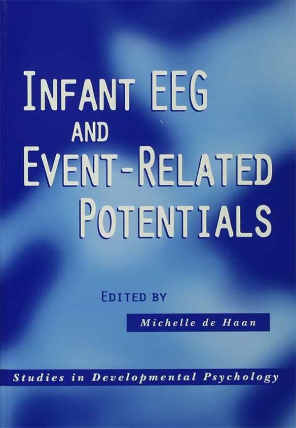Infant EEG and Event-Related Potentials by Michelle de Haan