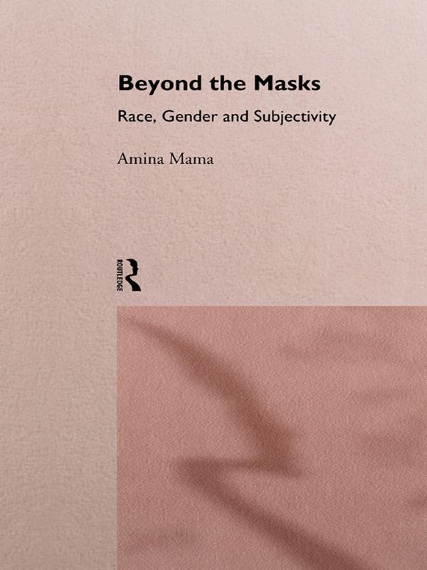Beyond the Masks by Amina Mama