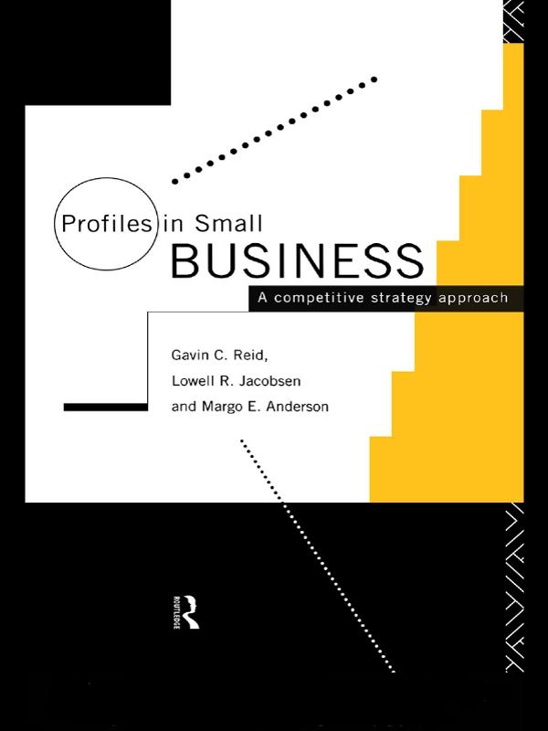 Profiles in Small Business by Gavin Reid, Lowell R. Jacobsen, Margo Anderson