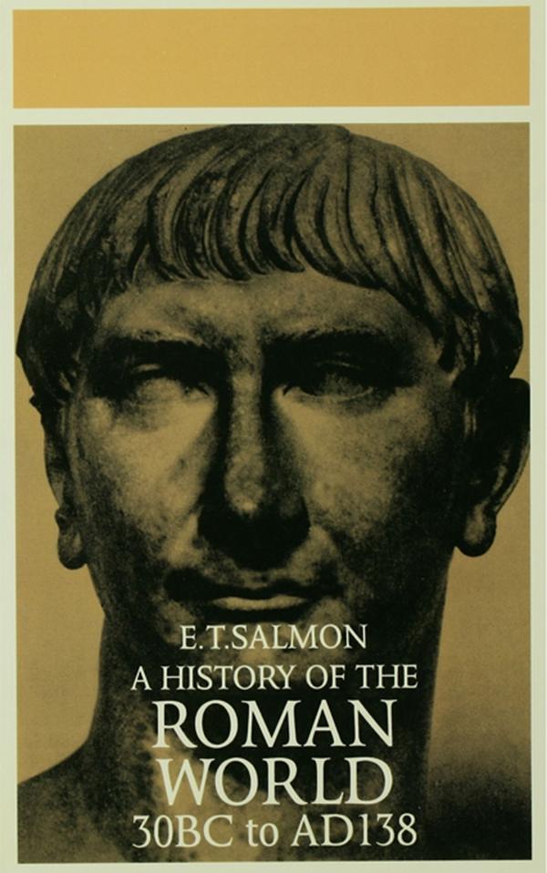 A History of the Roman World by E. T. Salmon