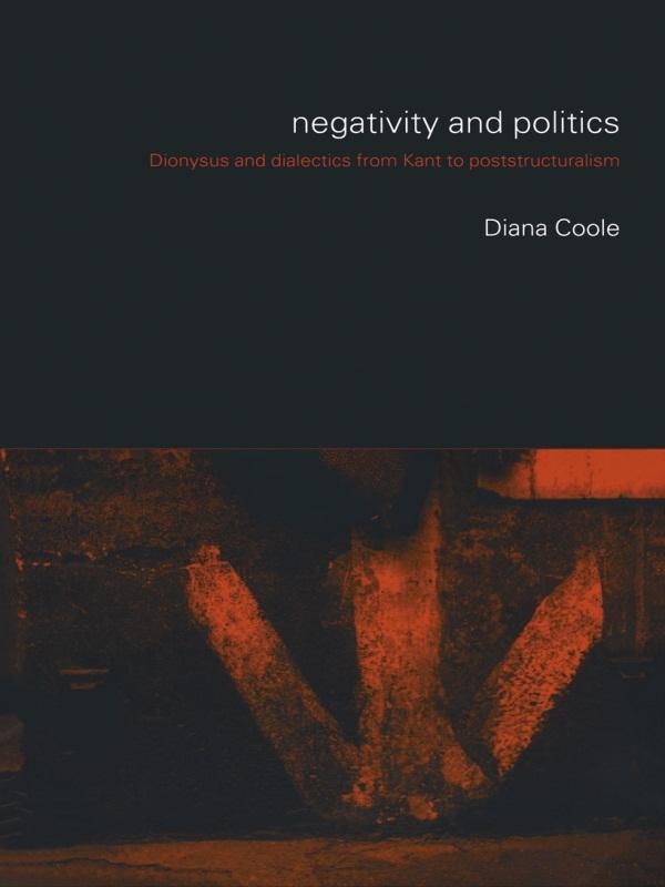 Negativity and Politics by Diana Coole