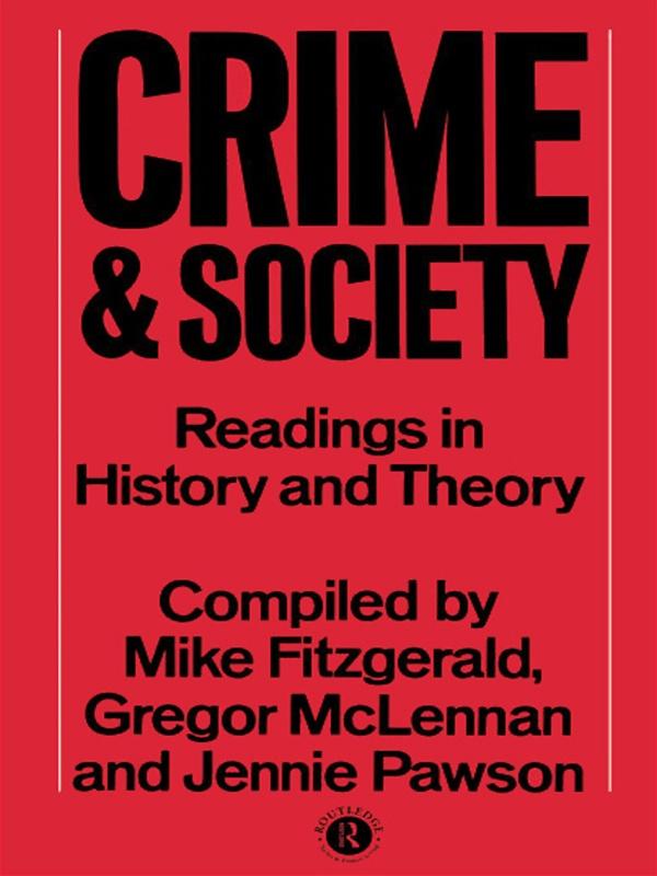 Crime and Society by Gregor McLennan, Jennie Pawson, Mike Fitzgerald