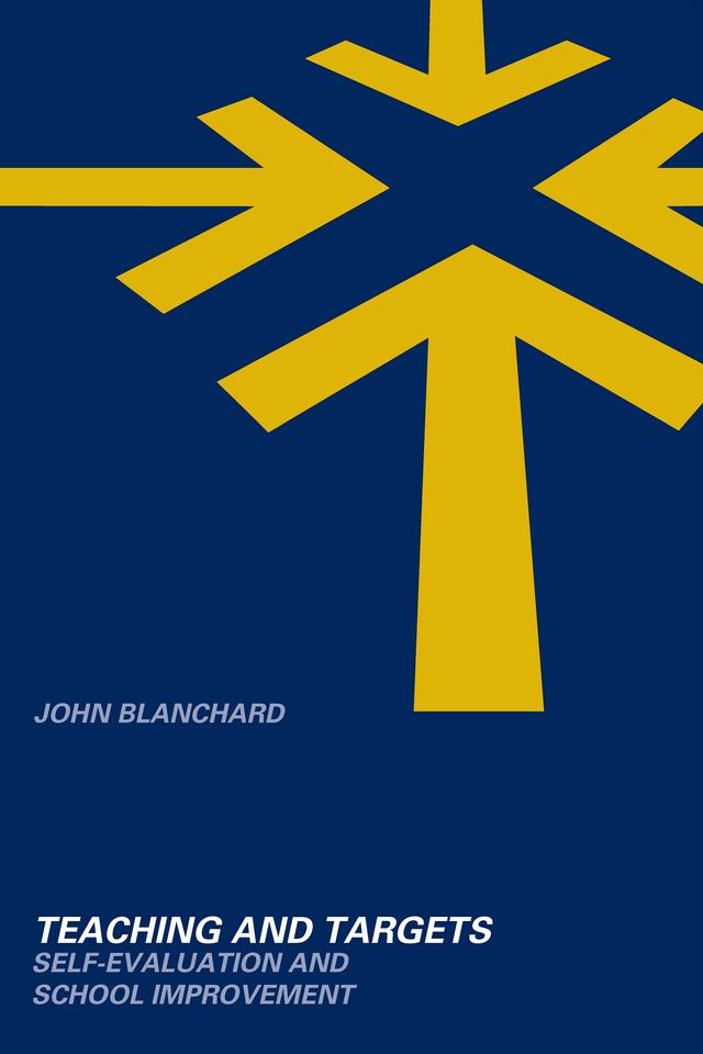 Teaching and Targets by John Blanchard