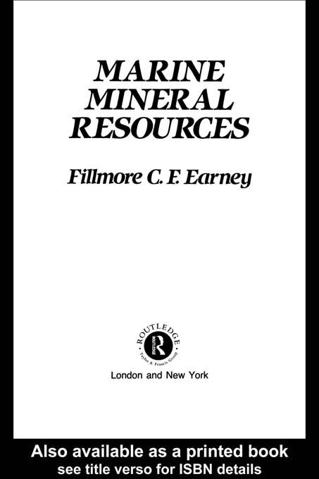 Marine Mineral Resources by Fillmore C. F. Earney