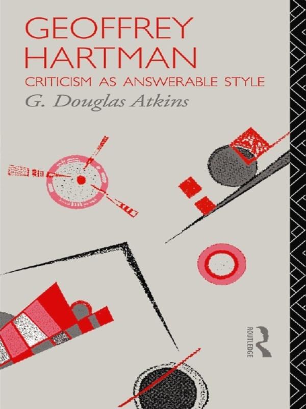 Geoffrey Hartman by G. Douglas Atkins