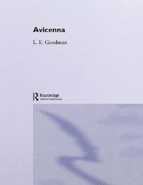 Avicenna by L E Goodman