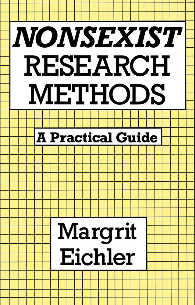 Nonsexist Research Methods by Margrit Eichler