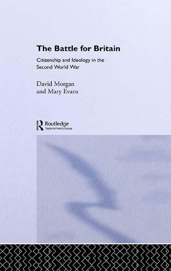 The Battle for Britain by David Morgan, Mary Evans