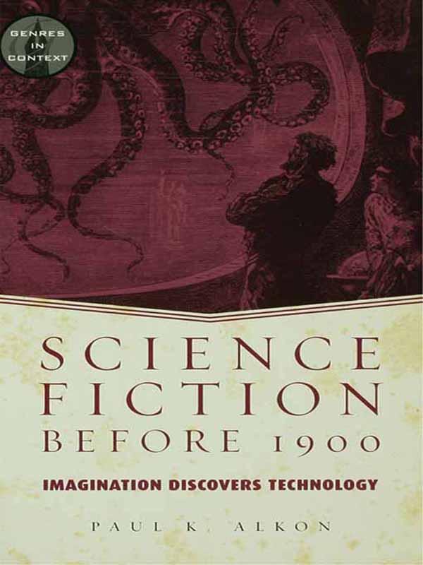 Science Fiction Before 1900 by Paul K. Alkon
