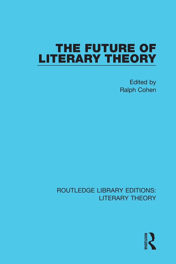 The Future of Literary Theory