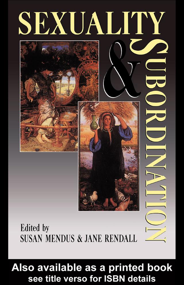 Sexuality and Subordination by Susan Mendus