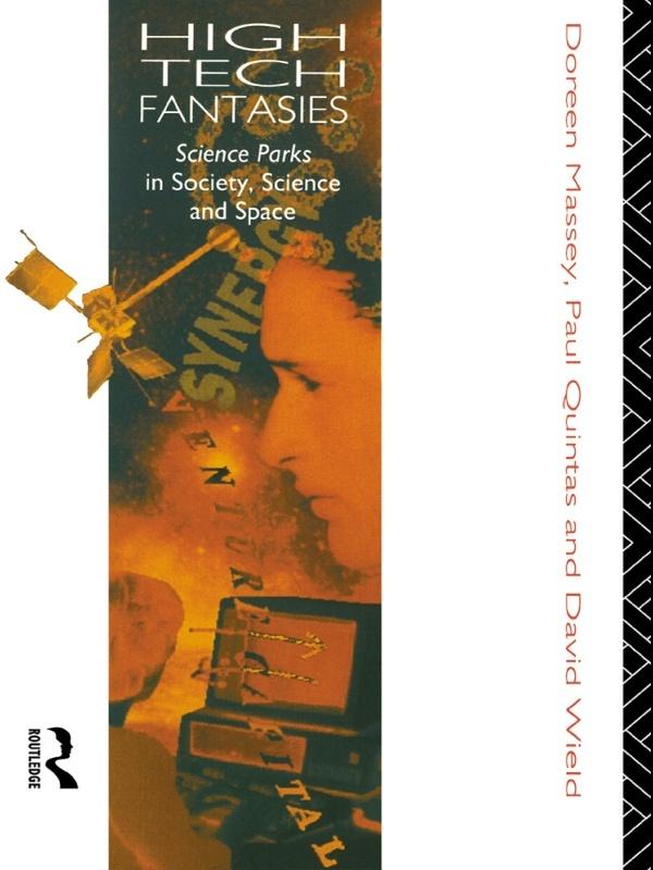 High-Tech Fantasies by Doreen Massey