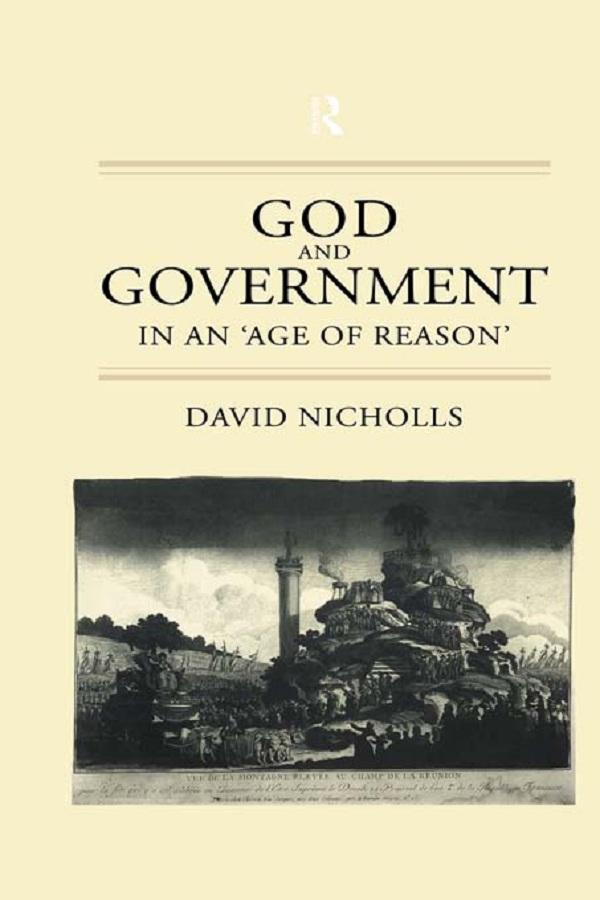 God and Government in an 'Age of Reason' by David Nicholls