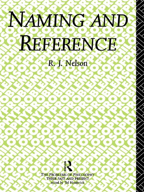 Naming and Reference by R.J. Nelson