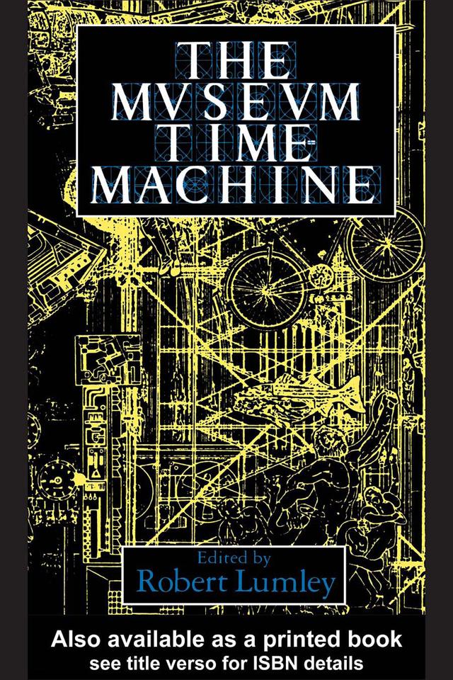 The Museum Time Machine by Robert Lumley