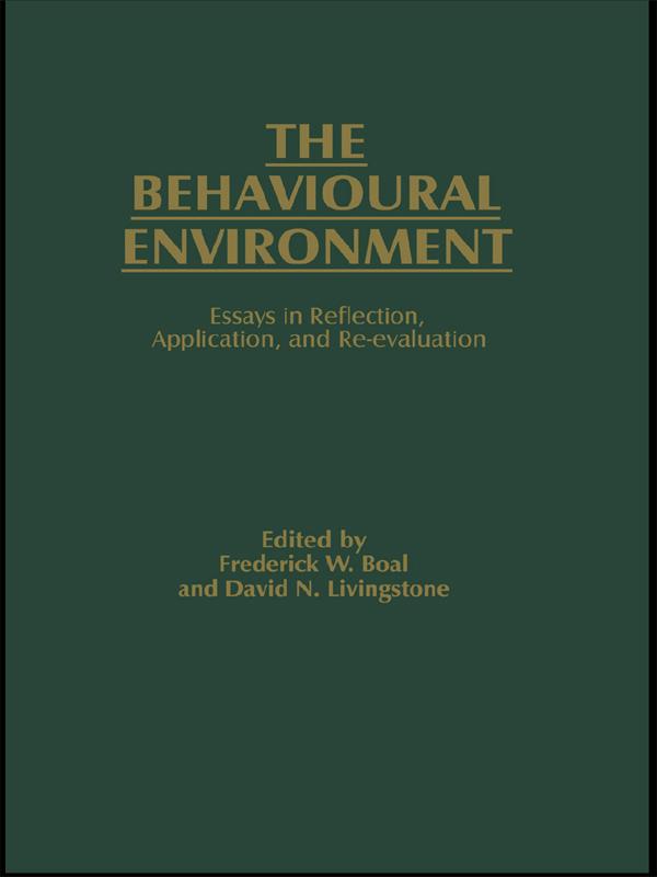 The Behavioural Environment by D.N. Livingstone, F.W. Boal
