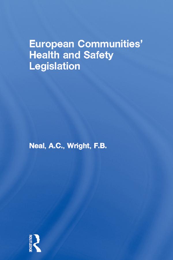European Communities' Health and Safety Legislation