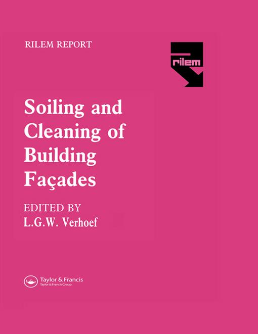 The Soiling and Cleaning of Building Facades by L.G.W. Verhoef