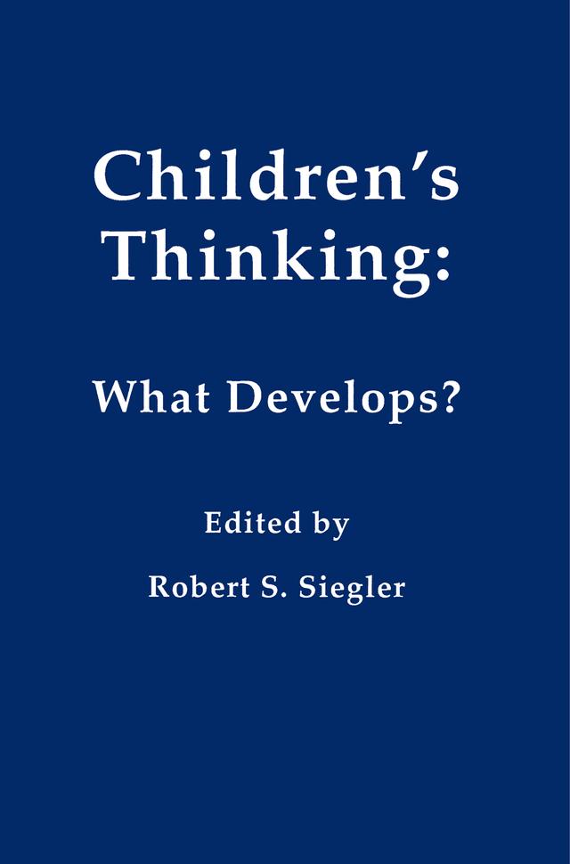 Children's Thinking by Robert Siegler