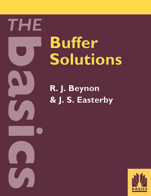 Buffer Solutions by J Easterby, Professor Rob Beynon